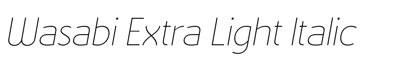 Wasabi Extra Light Italic